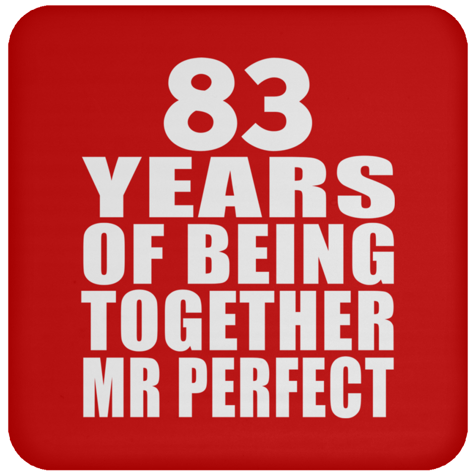 83rd Anniversary 83 Years Of Being Mr Perfect - Drink Coaster