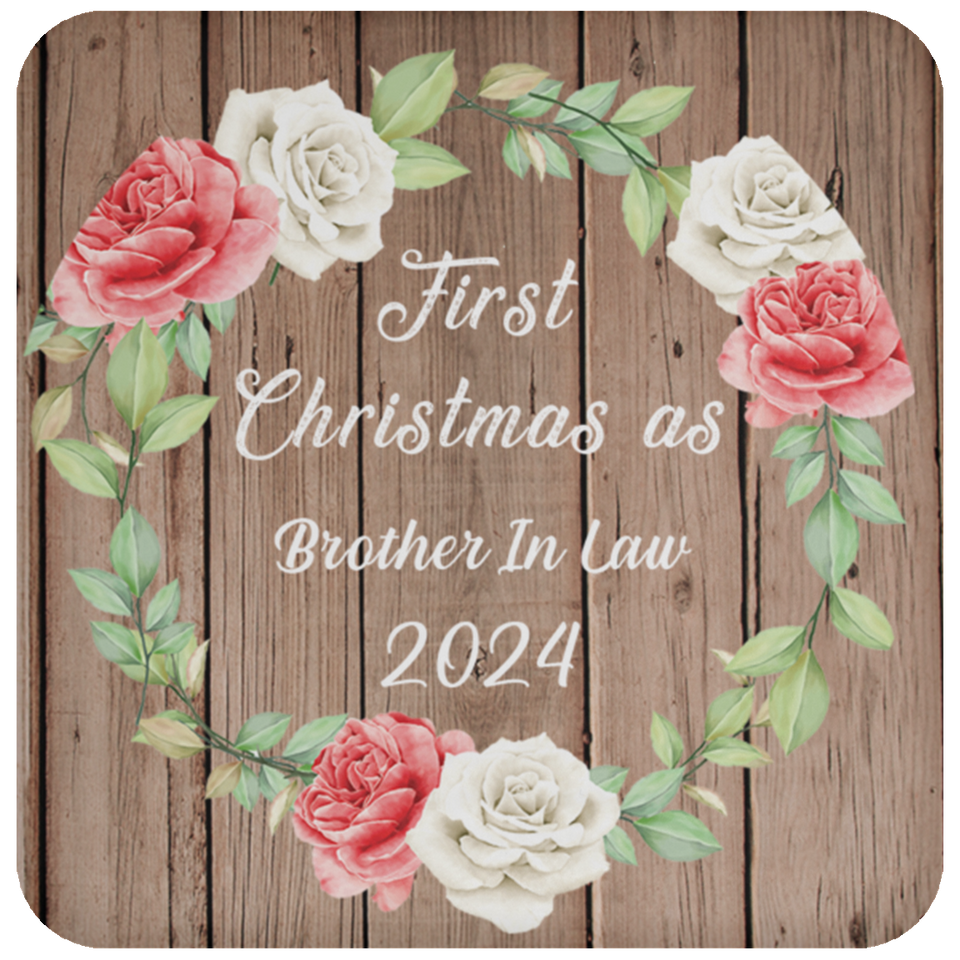 First Christmas As Brother In Law 2024 - Drink Coaster B