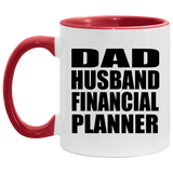 Dad Husband Financial Planner - 11oz Accent Mug Red
