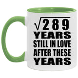 17th Anniversary Square Root of 289 Years Still In Love - 11oz Accent Mug Green