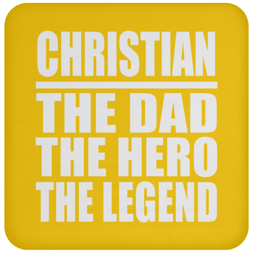 Christian The Dad The Hero The Legend - Drink Coaster