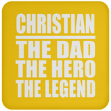 Christian The Dad The Hero The Legend - Drink Coaster