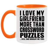 I Love My Girlfriend More Than Crossword Puzzles - 11oz Accent Mug Orange