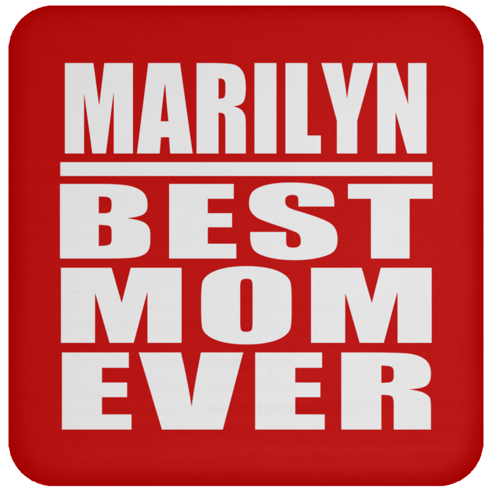 Marilyn Best Mom Ever - Drink Coaster