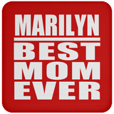Marilyn Best Mom Ever - Drink Coaster