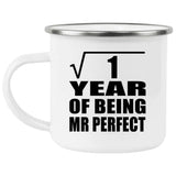 1st Anniversary Square Root of 1 Year of Mr Perfect - 12oz Camping Mug