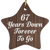 67th Anniversary 67 Years Down Forever To Go - Star Ornament D
