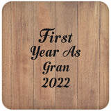 First Year As Gran 2022 - Drink Coaster C
