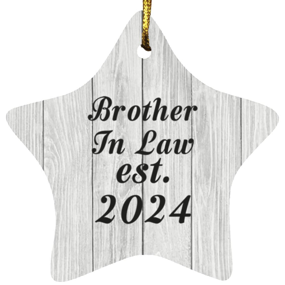 Brother In Law Established Est. 2024 - Star Ornament F