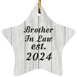 Brother In Law Established Est. 2024 - Star Ornament F