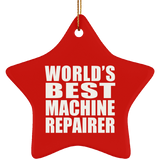 World's Best Machine Repairer - Star Ornament
