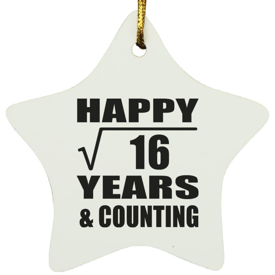 Happy 4th Anniversary Square Root of 16 Years & Counting - Star Ornament