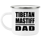 Tibetan Mastiff Dad - 12oz Camping Mug