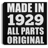 95th Birthday Made in 1929 All Parts Original - Canvas Square