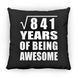 29th Birthday Square Root of 841 Years of Being Awesome - Throw Pillow Black