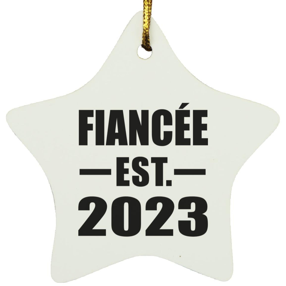 Fiancee Established EST. 2023 - Star Ornament