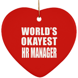 World's Okayest HR Manager - Heart Ornament