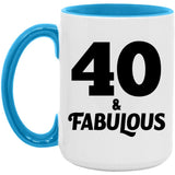40th Birthday 40 & Fabulous - 15oz Accent Mug Blue