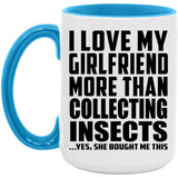 I Love My Girlfriend More Than Collecting Insects - 15oz Accent Mug Blue