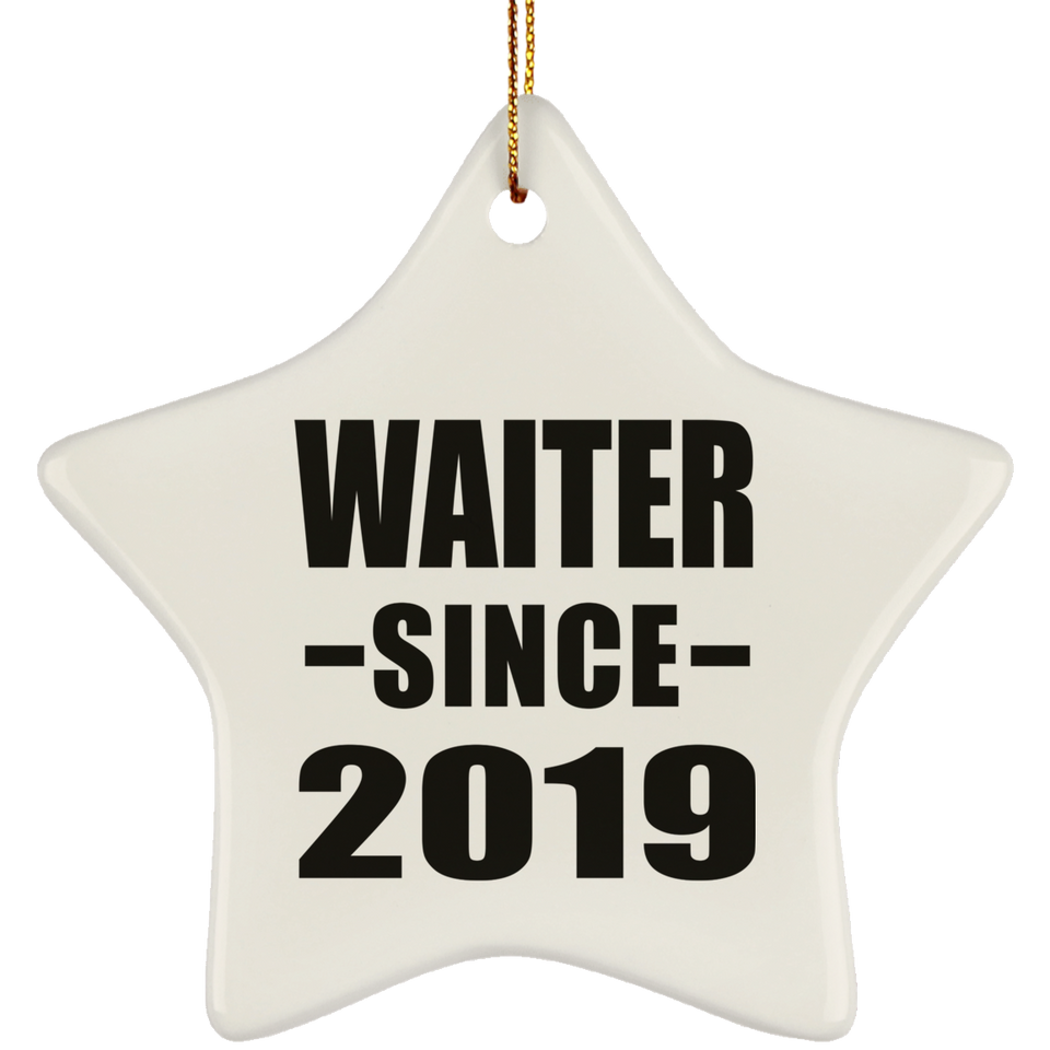 Waiter Since 2019 - Star Ornament