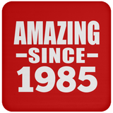 39th Birthday Amazing Since 1985 - Drink Coaster
