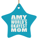 Amy World's Okayest Mom - Star Ornament