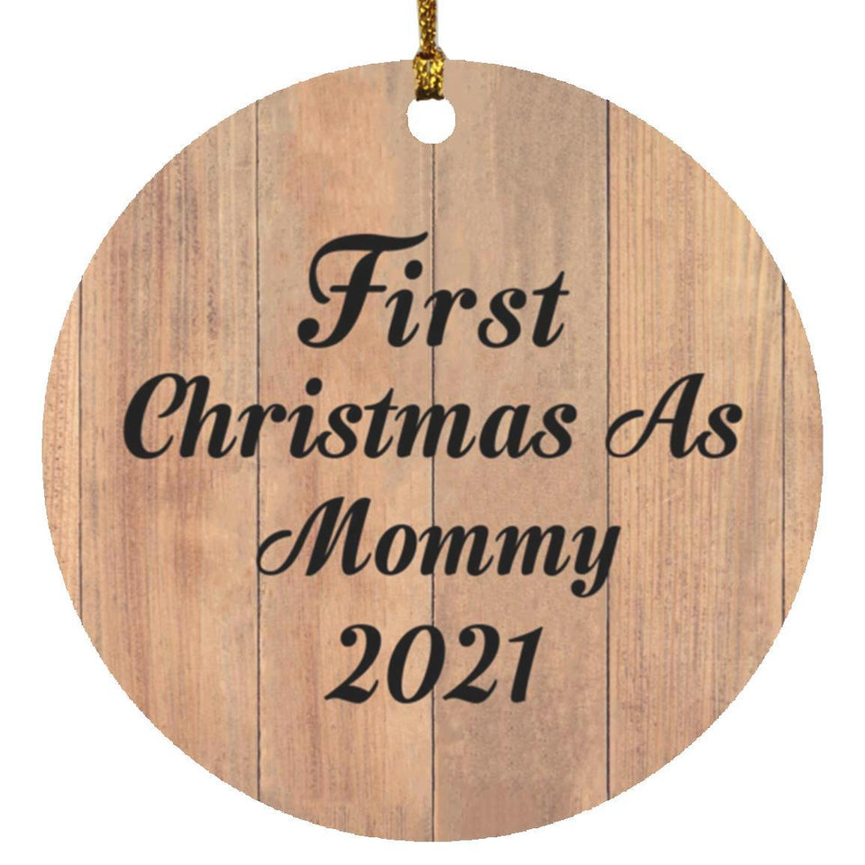 First Christmas As Mommy 2021 - Circle Ornament C