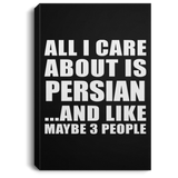 All I Care About Is Persian - Canvas Portrait