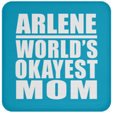 Arlene World's Okayest Mom - Drink Coaster