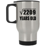 47th Birthday Square Root of 2209 Years Old - Silver Travel Mug