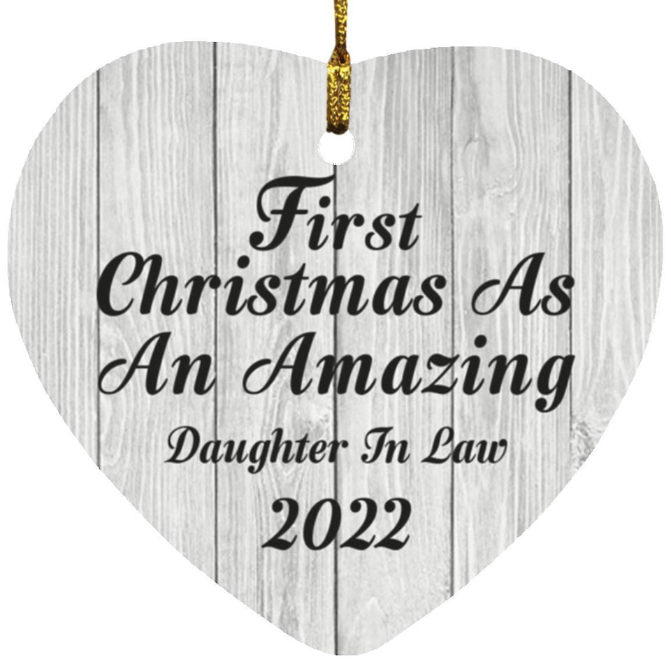 First Christmas As An Amazing Daughter In Law 2022 - Heart Ornament F