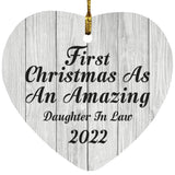 First Christmas As An Amazing Daughter In Law 2022 - Heart Ornament F