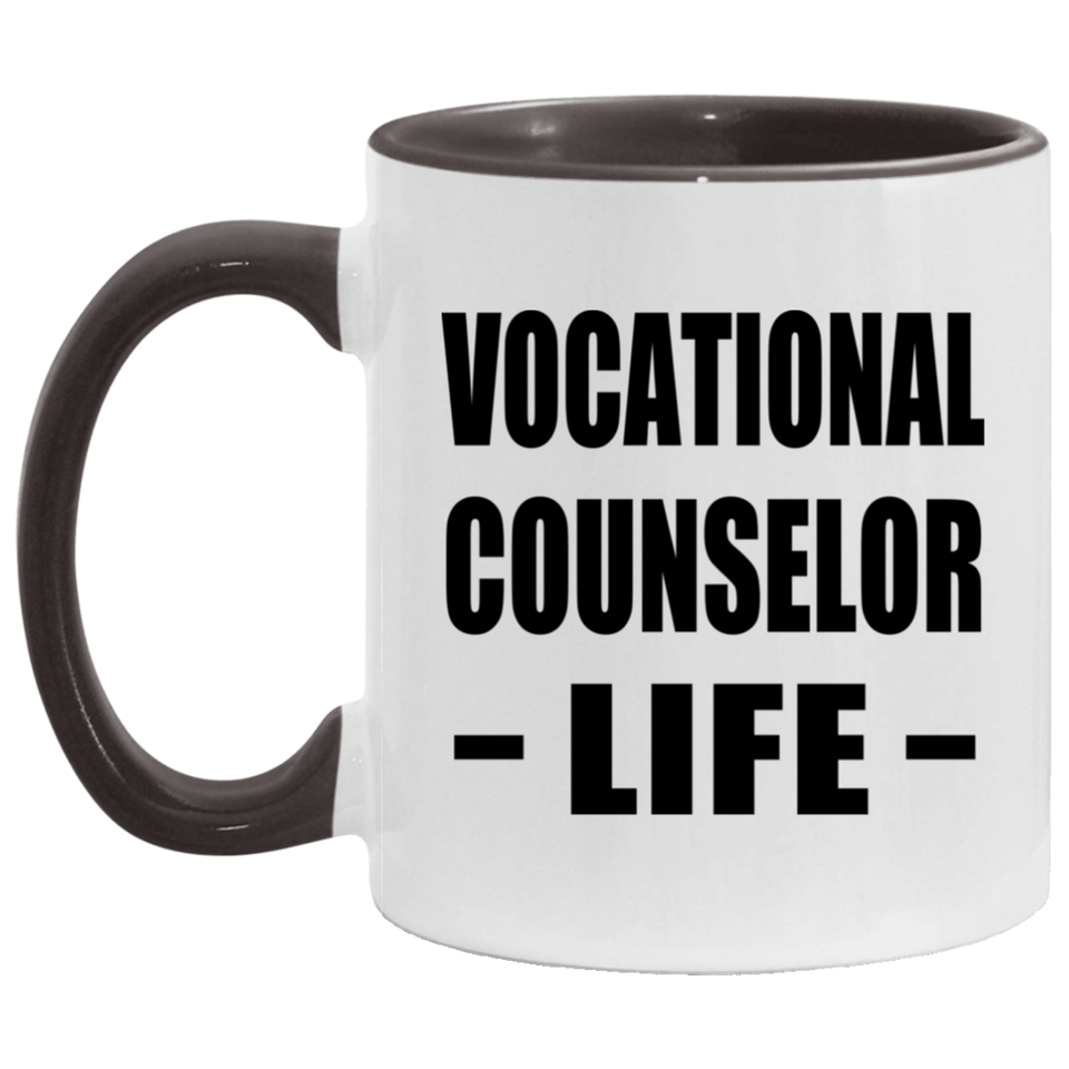 Vocational Counselor Life - 11oz Accent Mug Black