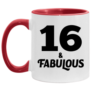 16th Birthday 16 & Fabulous - 11oz Accent Mug Red