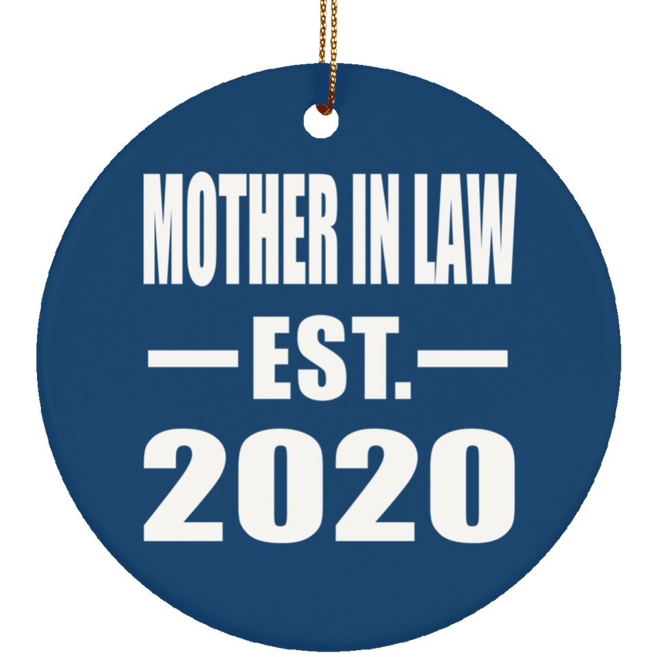 Mother In Law Established EST. 2020 - Circle Ornament