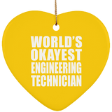 World's Okayest Engineering Technician - Heart Ornament