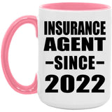 Insurance Agent Since 2022 - 15oz Accent Mug Pink