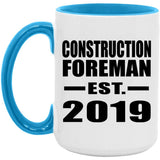 Construction Foreman Established EST. 2019 - 15oz Accent Mug Blue