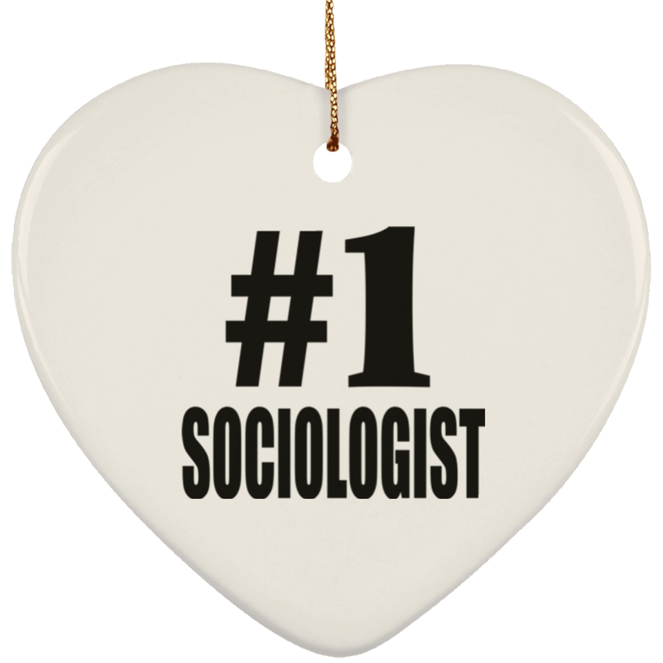 Number One #1 Sociologist - Heart Ornament
