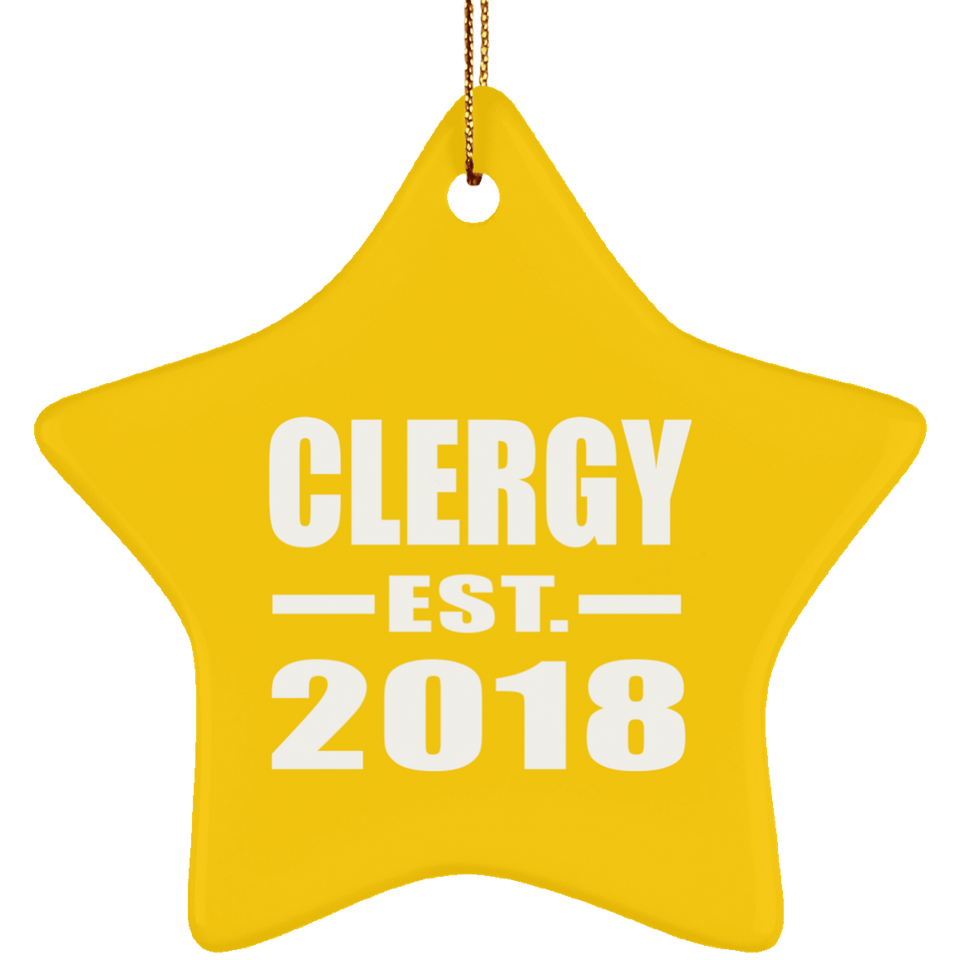 Clergy Established EST. 2018 - Star Ornament