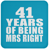 41st Anniversary 41 Years Of Being Mrs Right - Drink Coaster