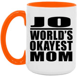 Jo World's Okayest Mom - 15oz Accent Mug Orange