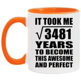 59th Birthday Took Square Root of 3481 Years To Awesome - 11oz Accent Mug Orange