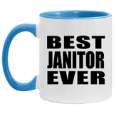 Best Janitor Ever - 11oz Accent Mug Blue