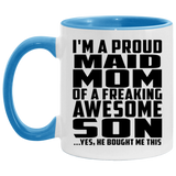 Proud Maid Mom Of Awesome Son - 11oz Accent Mug Blue