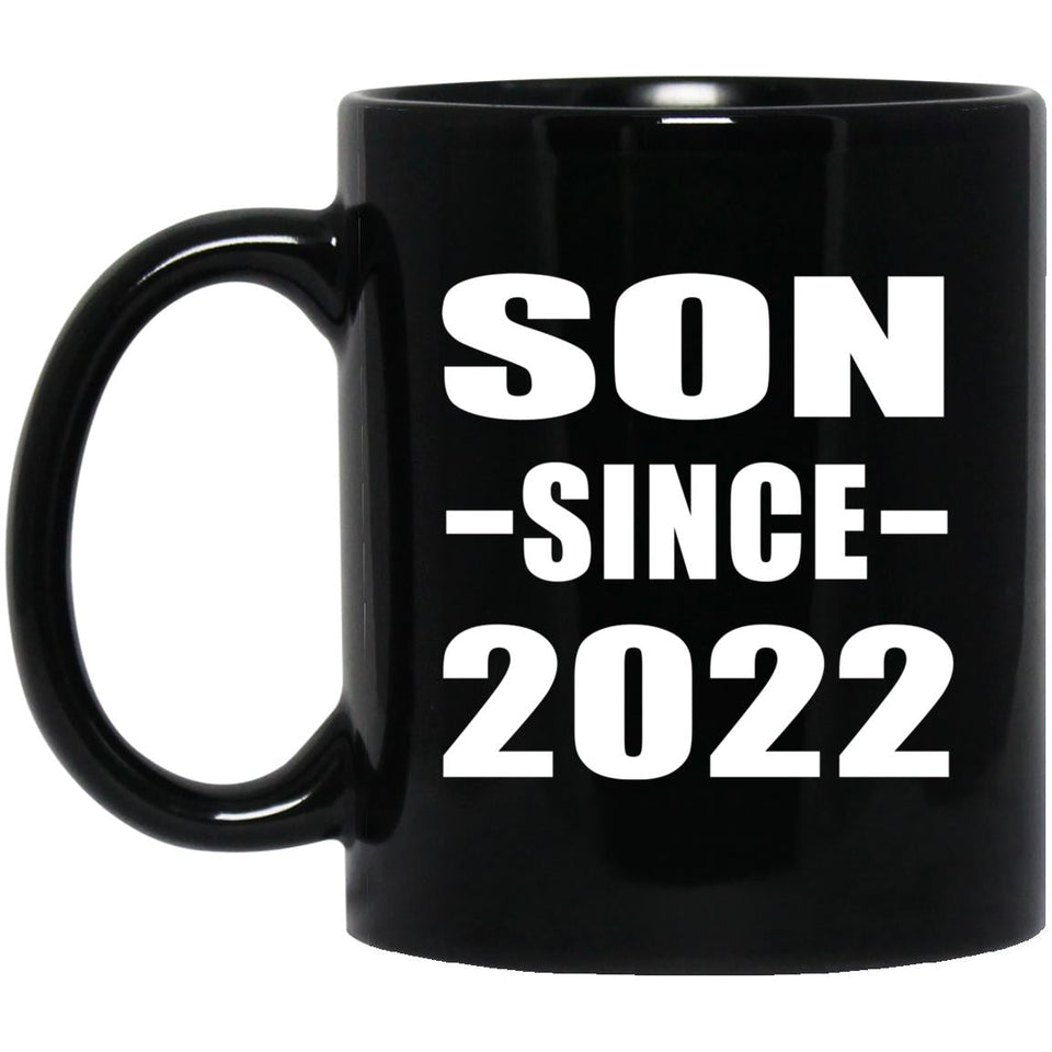 Son Since 2022 - 11oz Coffee Mug Black