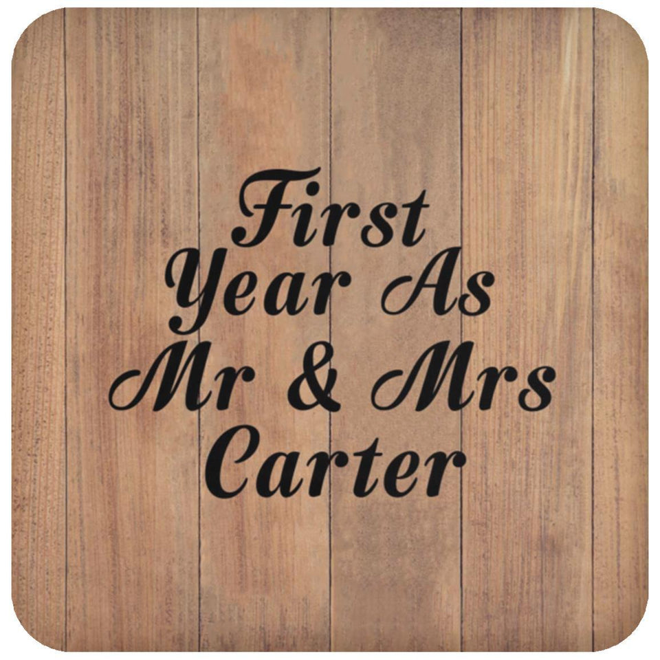 First Year As Mr & Mrs Carter - Drink Coaster C
