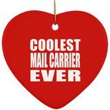 Coolest Mail Carrier Ever - Heart Ornament