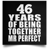 46th Anniversary 46 Years Of Being Mr Perfect - Poster Square