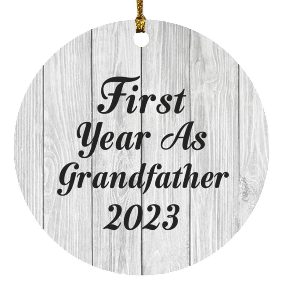 First Year As Grandfather 2023 - Circle Ornament F